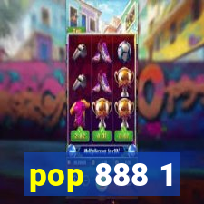 pop 888 1